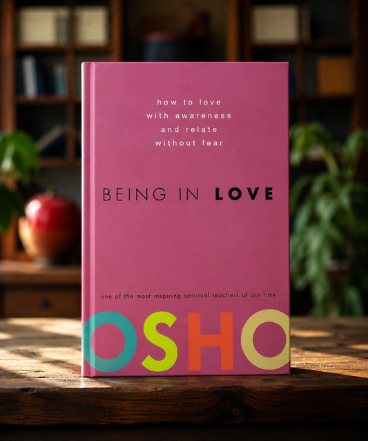 Being in Love (English Book) - Osho