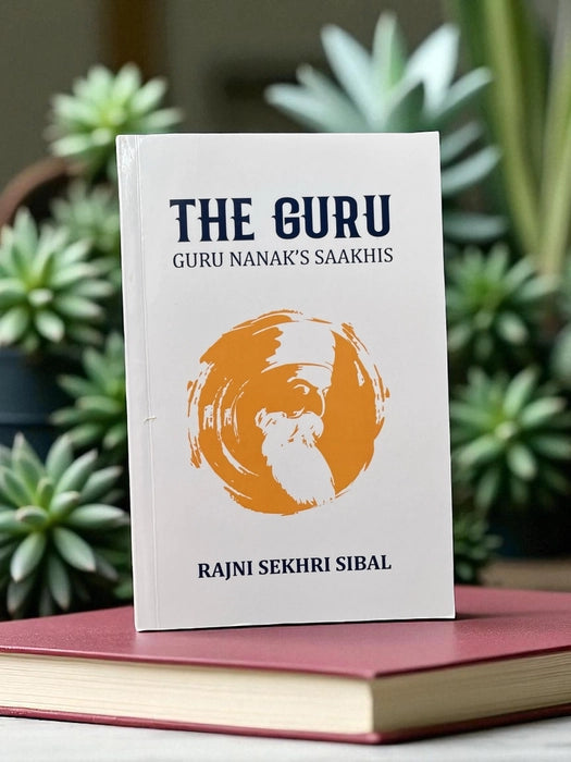The Guru Nanak's Sakhis Book – Rajni Sekhri Sibal